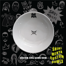 Load image into Gallery viewer, Shiki Menya Custom Chili Goma Bowl
