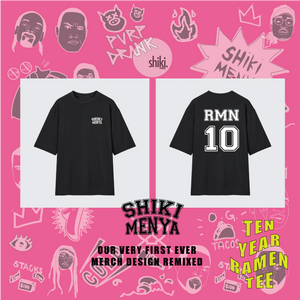 SOLD OUT!! Shiki Menya RMN Tee